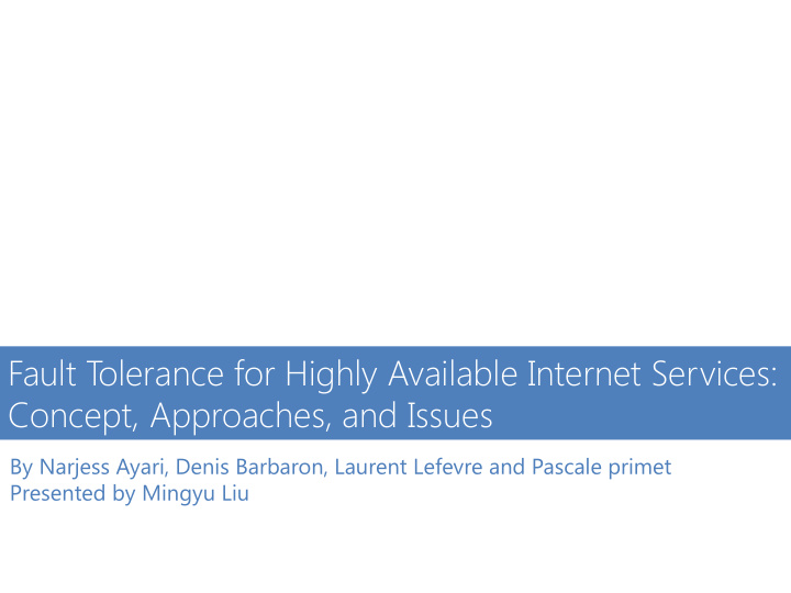 fault t olerance for highly available internet services