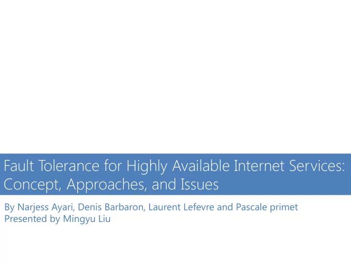 fault t olerance for highly available internet services