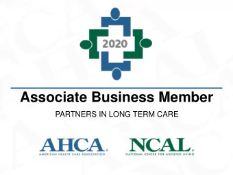 Associate Business Member  PARTNERS IN LONG TERM CARE  Membership Overview  American Health Care