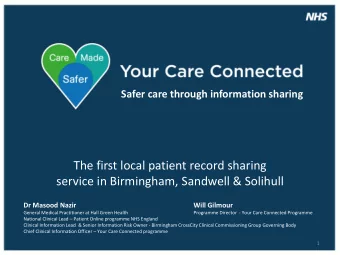 service in Birmingham, Sandwell &amp; Solihull  Dr Masood Nazir  Will Gilmour  General Medical