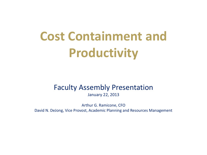 cost containment and productivity