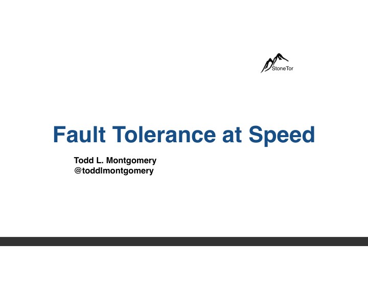 fault tolerance at speed