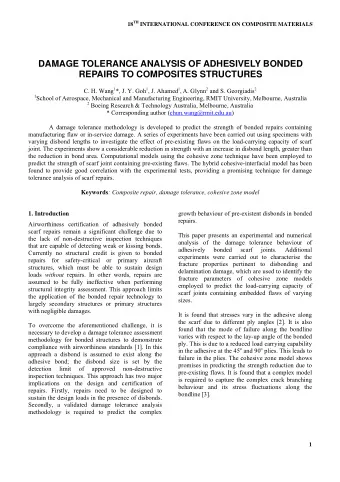 DAMAGE TOLERANCE ANALYSIS OF ADHESIVELY BONDED  REPAIRS TO COMPOSITES STRUCTURES C. H. Wang 1 *, J.