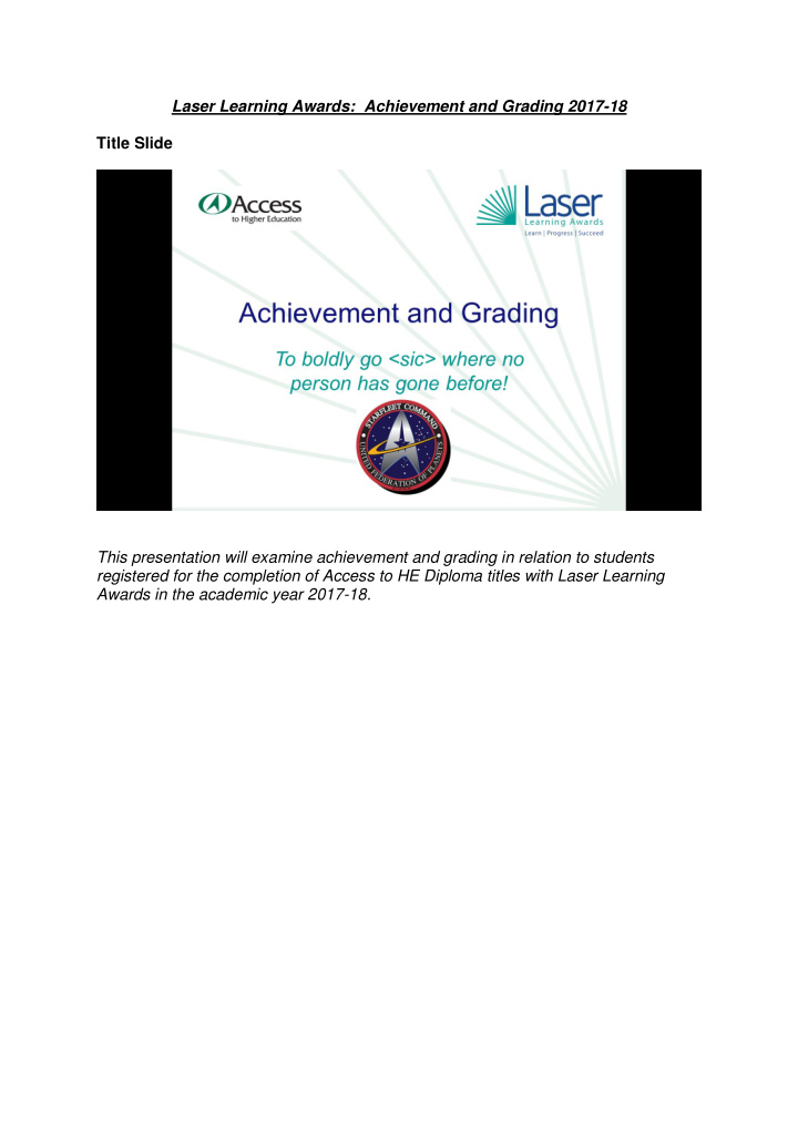 laser learning awards achievement and grading 2017 18