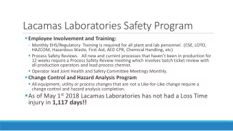 Lacamas Laboratories Safety Program  Employee Involvement and Training:  Monthly