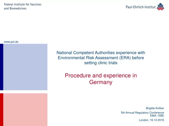 procedure and experience in germany