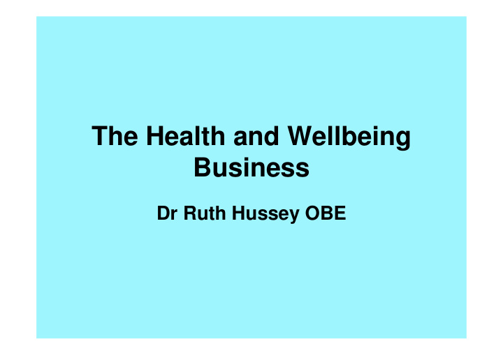 the health and wellbeing business