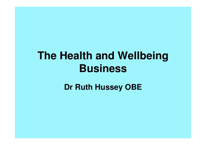 the health and wellbeing business