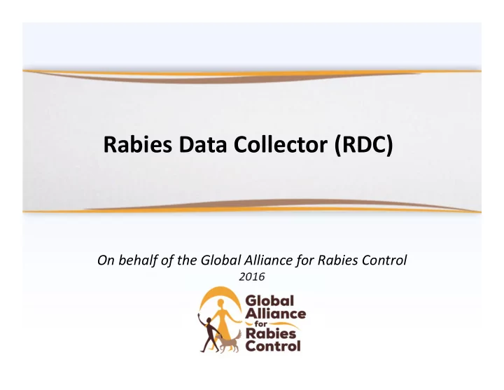 rabies data collector rdc