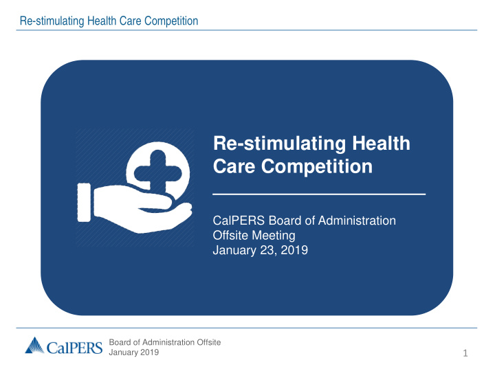 re stimulating health care competition
