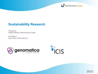 Sustainability Research Prepared by Heather Macleod, Reed Business Insight On behalf of Steve Weiss