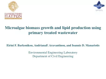 primary treated wastewater  Eirini F. Barkonikou, AndrianaF. Aravantinou, and Ioannis D. Manariotis