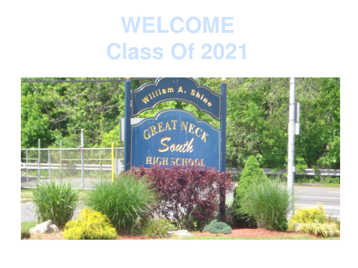 welcome class of 2021