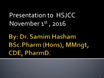 Presentation to  HSJCC November 1 st , 2016  1  1. Discuss Take-Home Naloxone kits  2.