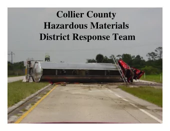 Collier County  Collier County  Hazardous Materials  Hazardous Materials  District Response Team