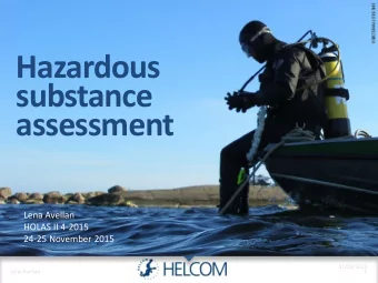 substance  assessment  Lena Avellan  HOLAS II 4-2015  24-25 November 2015  11/25/2015  Lena Avellan