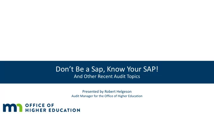 don t be a sap know your sap