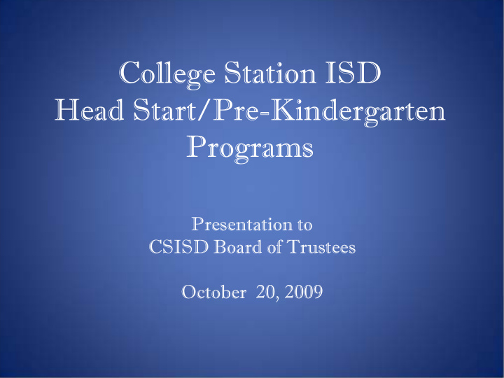 college station isd head start pre kindergarten programs
