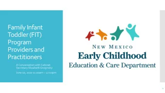 Program  Providers and  Practitioners  A Conversation with Cabinet  Secretary Elizabeth Groginsky