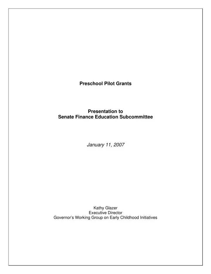 preschool pilot grants presentation to senate finance