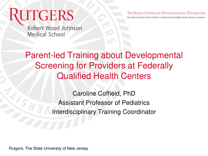 parent led training about developmental screening for