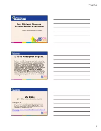 WV Code  18-5-44. Early childhood education programs.  Code 18-5-44 (m)    (m) The provisions