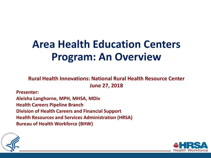 area health education centers program an overview