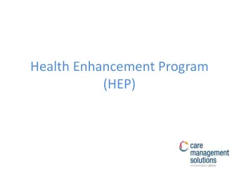 Health Enhancement Program  (HEP)  Welcome to the State of Connecticut  Health Enhancement Program