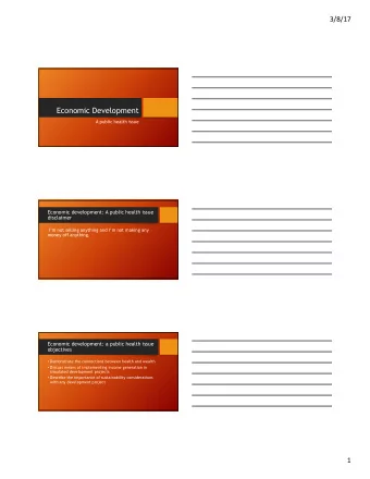 Economic Development  A public health issue  Economic development: A public health issue