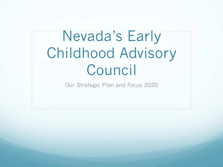 nevada s early childhood advisory council
