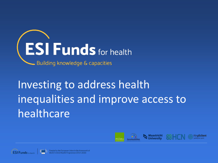 investing to address health