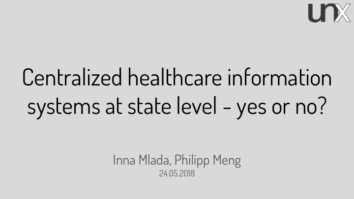 centralized healthcare information systems at state level