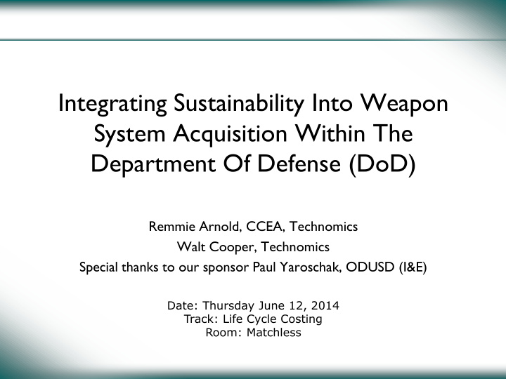 integrating sustainability into weapon