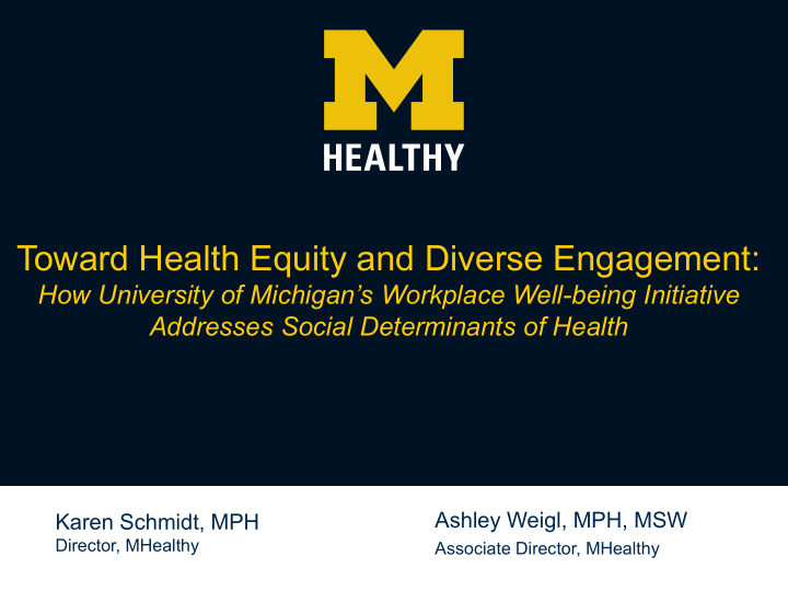 toward health equity and diverse engagement