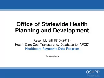 Planning and Development  Assembly Bill 1810 (2018)  Health Care Cost Transparency Database (or