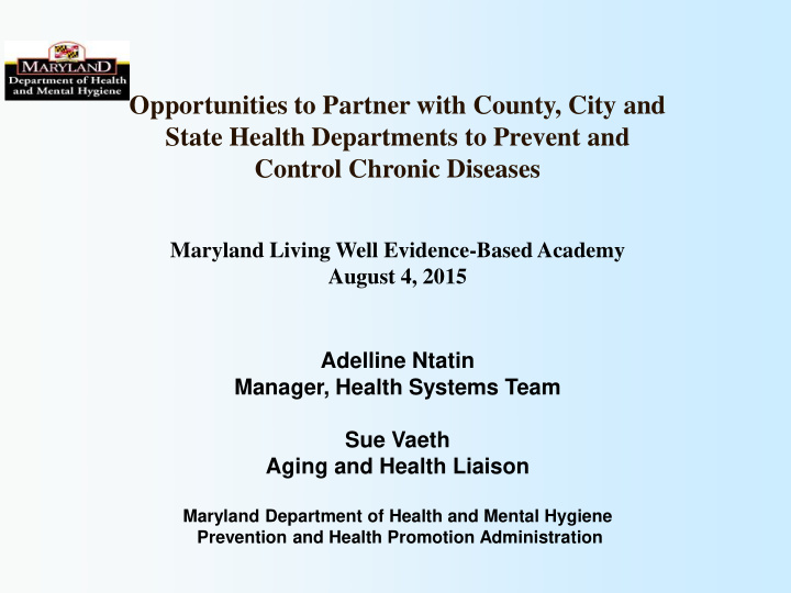opportunities to partner with county city and state