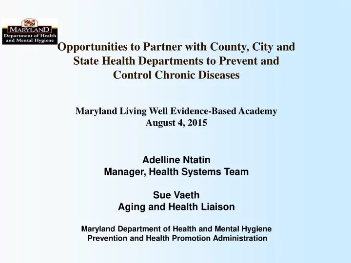 opportunities to partner with county city and state
