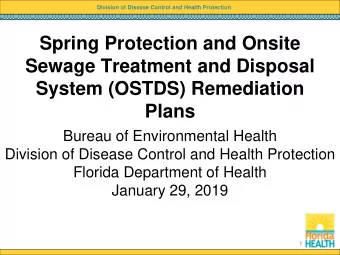 Spring Protection and Onsite  Sewage Treatment and Disposal  System (OSTDS) Remediation  Plans