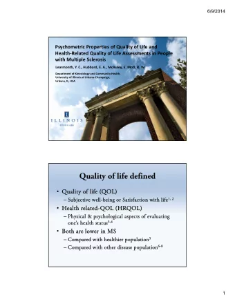 Quality of life defined  Quality of life (QOL)  ality of life (QOL)  Subjective w  bjective