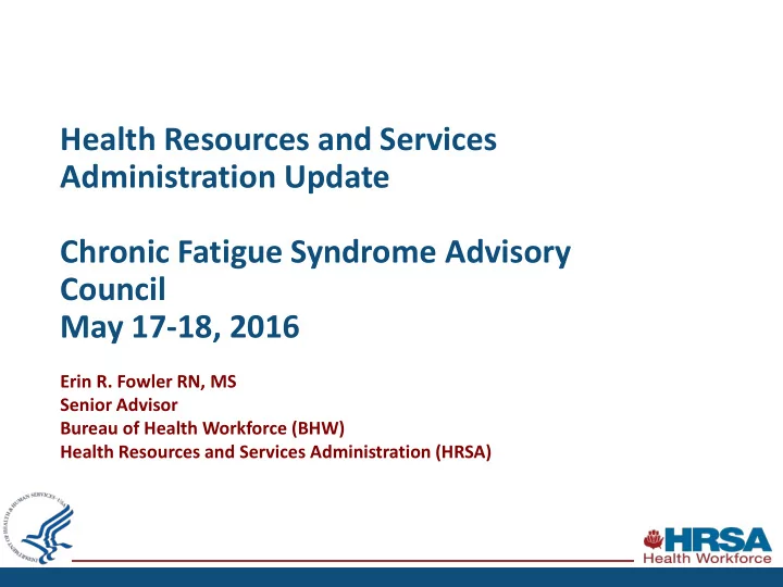 health resources and services administration update
