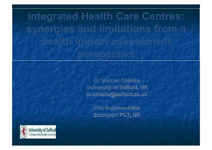 integrated health care centres synergies and limitations