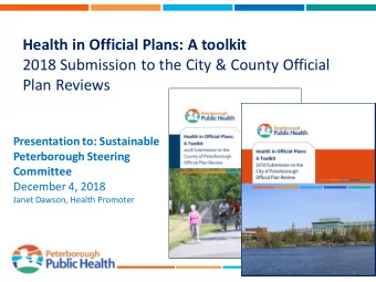 Plan Reviews  Presentation to: Sustainable  Peterborough Steering  Committee  December 4, 2018