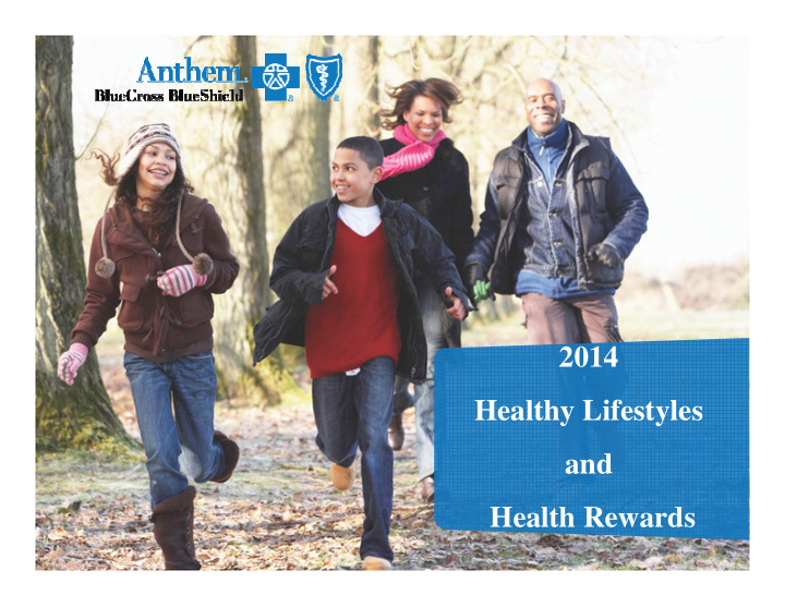 2014 healthy lifestyles and health rewards healthy
