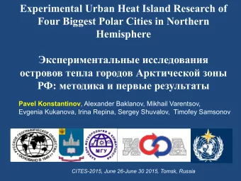 Experimental Urban Heat Island Research of  Four Biggest Polar Cities in Northern  Hemisphere