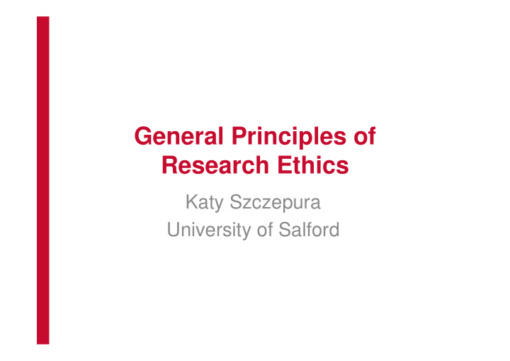 general principles of research ethics