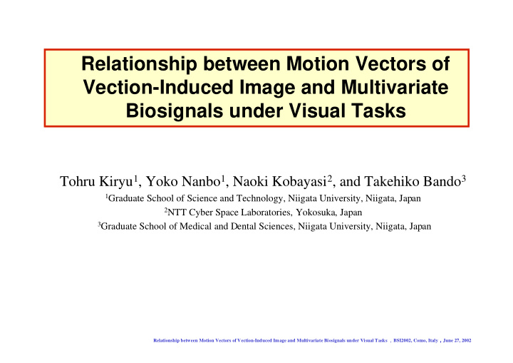 relationship between motion vectors of vection induced