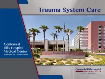 with Centennial  Hills Hospital  H  UMC  H  Sunrise  Hospital  St. Rose Dominican  H  Hospital -