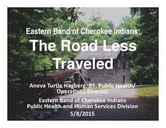 The Road Less  Traveled