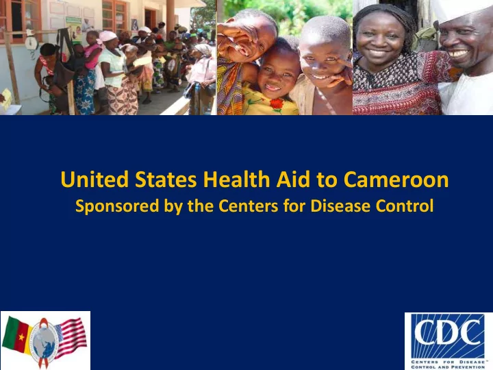 united states health aid to cameroon