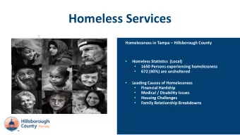 Homeless Services  Homelessness in Tampa  Hillsborough County    Homeless Statistics  (Local)
